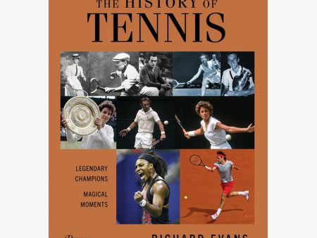 The History of Tennis: Legendary Champions. Magical Moments. Online now