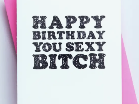 Richie Single Birthday Card - Sexy Bitch Hot on Sale